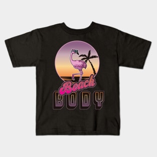 Beach Body _ Funny Retro Flamingo Kids T-Shirt